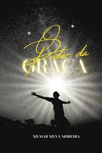 bokomslag O Poder Da Graça