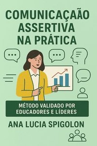 bokomslag Comunicação Assertiva na Prática: Edição revisada e ampliada com exercícios práticos
