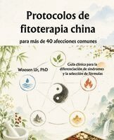 Woosen Ur - Protocolos de fitoterapia china para más de 40 afecciones comunes, Häftad. Tillgänglighet: Lägg i varukorg