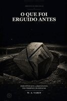 W A Varen - O Que Foi Erguido Antes, Häftad. Tillgänglighet: Lägg i varukorg