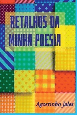 Retalhos Da Minha Poesia 1