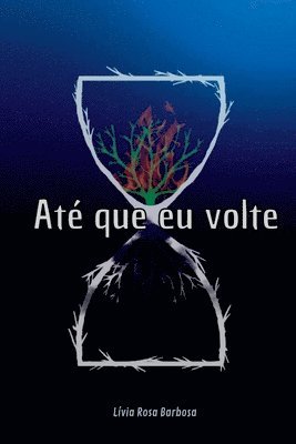 bokomslag Até Que Eu Volte.