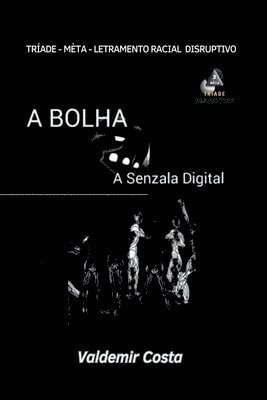 A Bolha 1