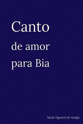 bokomslag Canto De Amor Para Bia