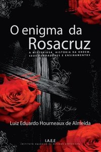 bokomslag O Enigma Da Rosacruz