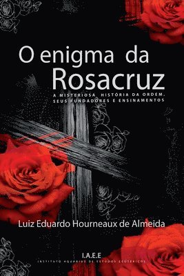 bokomslag O Enigma Da Rosacruz