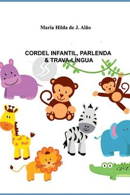 bokomslag Cordel Infantil, Parlendas & Trava-língua