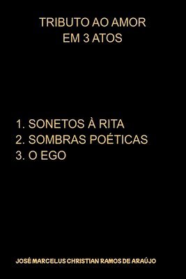 Araújo José, Araújo, José - Tributo Ao Amor Em 3 Atos, Häftad