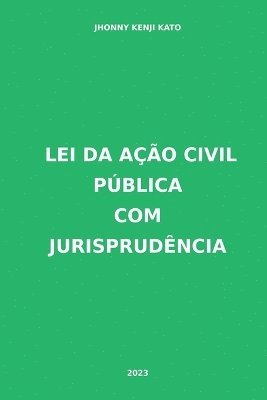 Lei Da Ao Civil Pblica Com Jurisprudncia 1