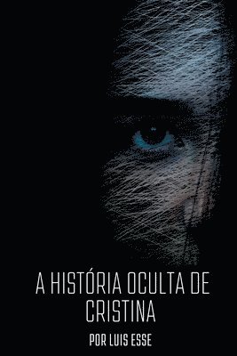 A Histria Oculta De Cristina 1