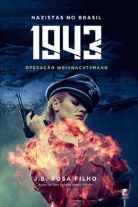 bokomslag 1943 Nazistas No Brasil