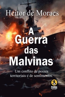 bokomslag A Guerra Das Malvinas