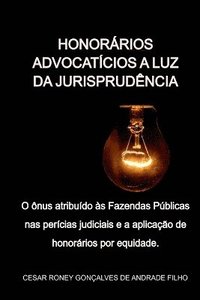 bokomslag Honorários Advocatícios A Luz Da Jurisprudência