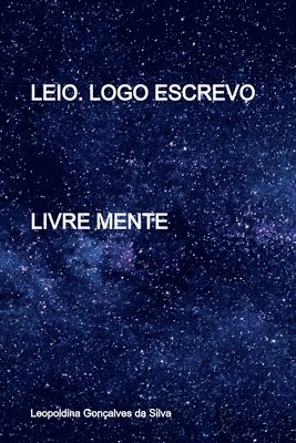 Leio. Logo Escrevo 1