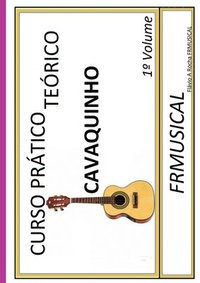 bokomslag Curso Pr tico Te rico Cavaquinho