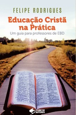 Educação Cristã Na Prática