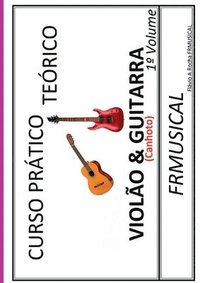 bokomslag Curso Pr tico Te rico Viol o & Guitarra [n o Destro/canhoto