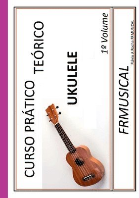 bokomslag Curso Pr tico Te rico Ukulele