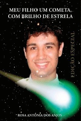 Meu Filho Cometa Com Brilho De Estrela 1