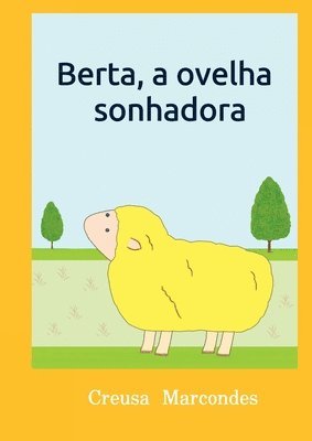 Berta, A Ovelha Sonhadora 1