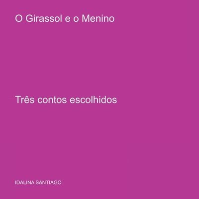 O Girassol E O Menino 1