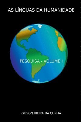 Cunha Gilson, Cunha, Gilson - As Línguas Da Humanidade, Häftad