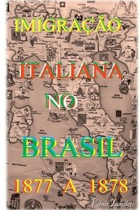 bokomslag Imigrao Italiana No Brasil