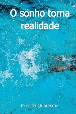 bokomslag O Sonho Torna Realidade