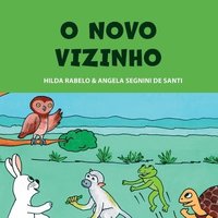 bokomslag O Novo Vizinho