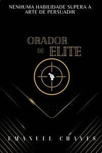 bokomslag Orador De Elite