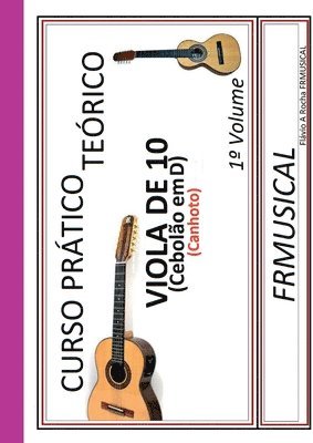 bokomslag Curso Prático Teórico Viola De 10 Em D [não Destro/canhoto]