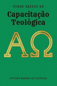 bokomslag Curso Básico De Capacitação Teológica