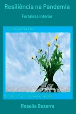 Resiliência Na Pandemia