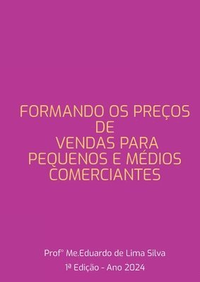 Formando Pre o De Venda Para Pequenos E M dios Comerciantes 1