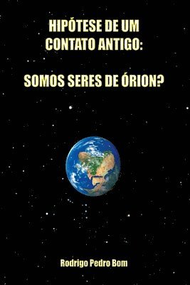 Rodrigo Pedro Bom - Hipótese De Um Contato Antigo, Häftad