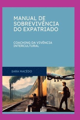 bokomslag Manual De Sobreviv ncia Do Expatriado