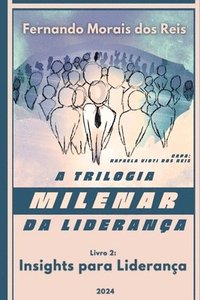 bokomslag A Trilogia Milenar Da Lideran a Livro 2