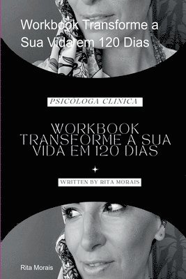 bokomslag Workbook Transforme A Sua Vida Em 120 Dias