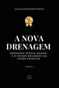 bokomslag A Nova Drenagem