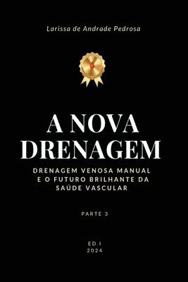 bokomslag A Nova Drenagem
