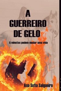 bokomslag A Guerreiro De Gelo