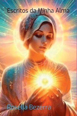 Escritos Da Minha Alma