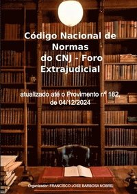 bokomslag Código Nacional De Normas Do Cnj - Foro Extrajudicial