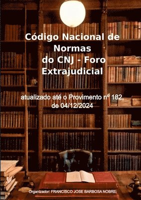 bokomslag Código Nacional De Normas Do Cnj - Foro Extrajudicial