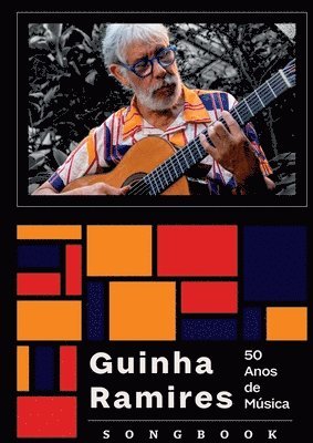bokomslag Guinha Ramires 50 Anos De Música