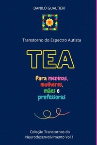 bokomslag Tea - Transtorno Do Espectro Autista