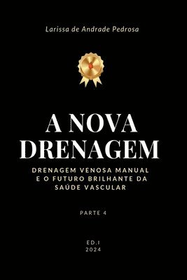 bokomslag A Nova Drenagem