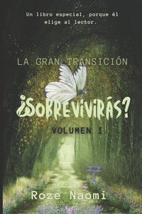 bokomslag Gran Transición - ¿ Sobrevivirás?