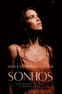 bokomslag Você É Do Tamanho Dos Seus Sonhos