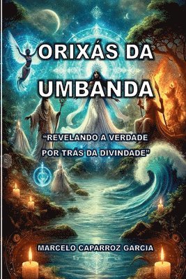 bokomslag Orixás Da Umbanda